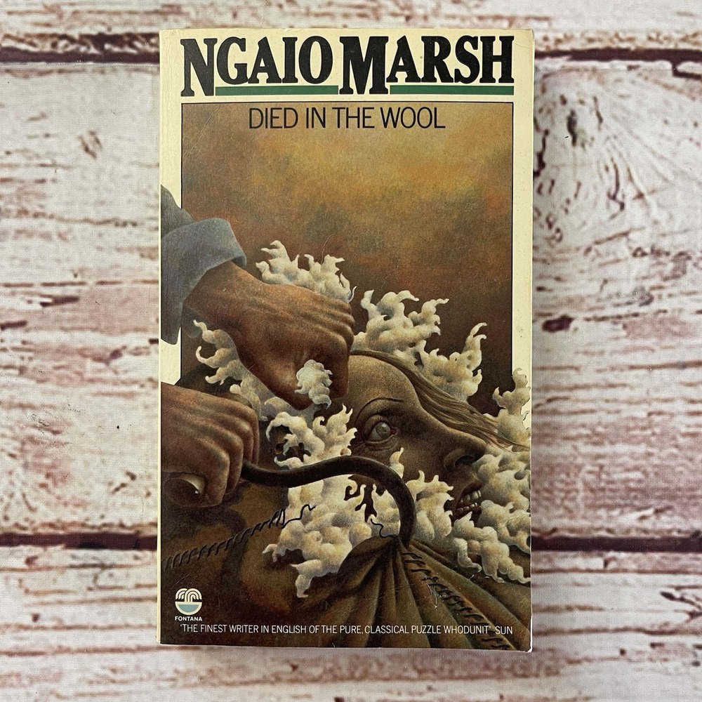 Died in the Wool by Ngaio Marsh 1976 Paperback Fontana Collin's